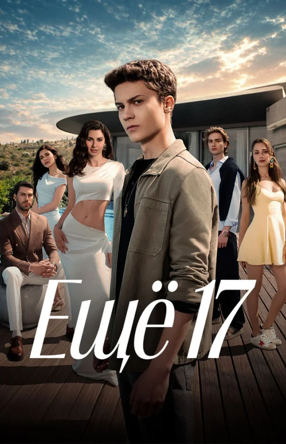 Ещё семнадцать 1-14, 15, 16 серия турецкий сериал на русском языке смотреть онлайн все серии